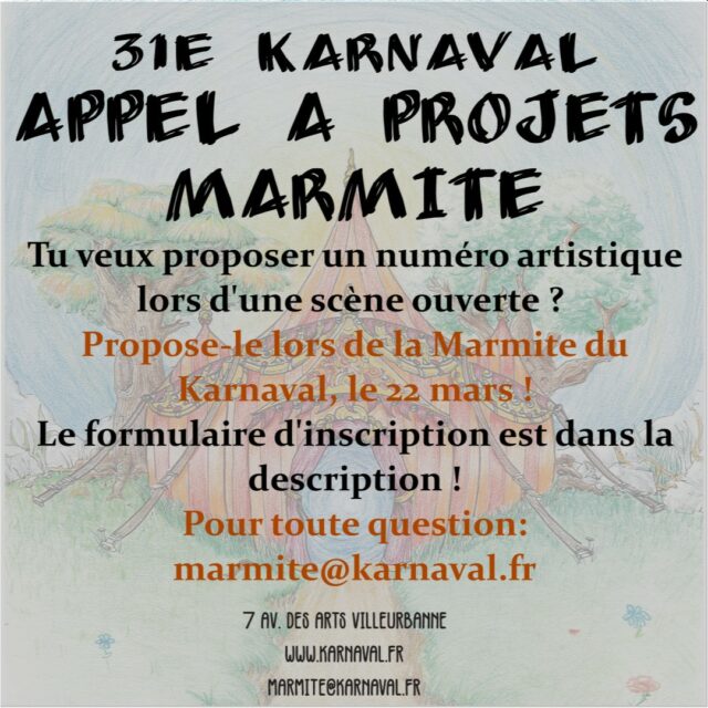 Bonjour à toustes,

Le Karnaval ouvre son appel à projet pour la soirée Marmite du mercredi 22 mars dans le cadre du 31e festival Semaine de Solidarité qui se déroulera sur le campus de la Doua du 19 au 25 mars !

Toute discipline artistique est la bienvenue. Que tu sois danseur·euse, comédien·ne, musicien·ne, magicien·ne, circassien·ne… ne limite pas ta créativité !

Il n’y a pas de niveau requis, toute proposition sera regardée avec attention. On limite la durée à maximum ~10 minutes chaque intervention. (Or les disciplines de feu qui peuvent durer plus de 10 minutes !).

Tu peux présenter un extrait, un mini spectacle ou une étape de création. C’est l’occasion de partager ta discipline et tes talents sur une belle scène dans un grand chapiteau pouvant accueillir jusqu’à 500 personnes.

Voici le lien d’inscription où tu trouveras également des informations complémentaires :

https://framaforms.org/formulaire-pour-la-marmite-le-mercredi-22-mars-soir-1670699015

N’hésite pas à partager cet appel à projet ! (deadline le 22 janvier inclus)

Si tu as la moindre question, n’hésite pas à envoyer un mail à marmite@karnaval.fr

La team Marmite de la 31e édition du Karna <3